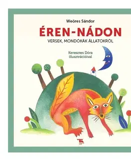 Básničky a hádanky pre deti Éren-nádon - Sándor Weöres