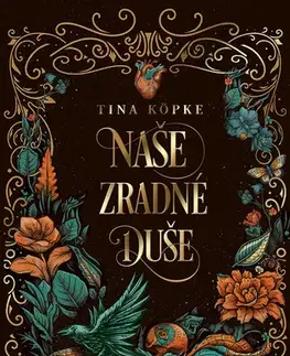 Sci-fi a fantasy Naše zradné duše - Tina Köpke
