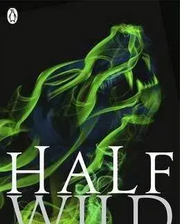 Cudzojazyčná literatúra Half Wild - Sally Greenová