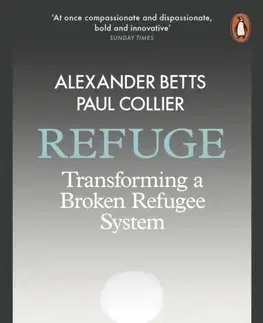 Sociológia, etnológia Refuge - Alexander Betts,Paul Collier