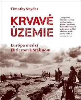 História - ostatné Krvavé územie - Timothy Snyder