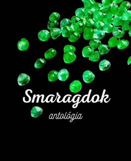 Beletria - ostatné Smaragdok antológia