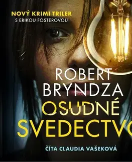 Detektívky, trilery, horory Cosmopolis Osudné svedectvo (Erika Fosterová 7) - audiokniha
