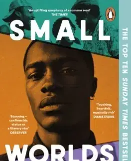 Svetová beletria Small Worlds - Caleb Azumah Nelson