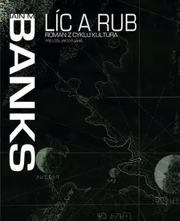 Beletria - ostatné Líc a rub - Iain M. Banks