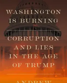 Politológia Washington Is Burning - Andrew Cockburn