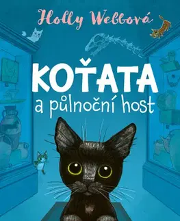 Rozprávky Koťata a půlnoční host - Holly Webb