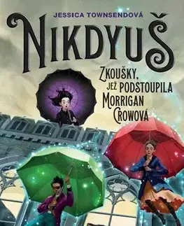 Fantasy, upíri Nikdyuš - Jessica Townsend