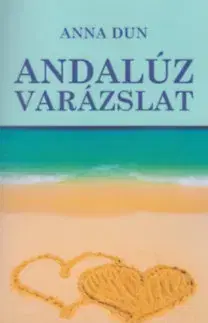Svetová beletria Andalúz varázslat - Anna Dun