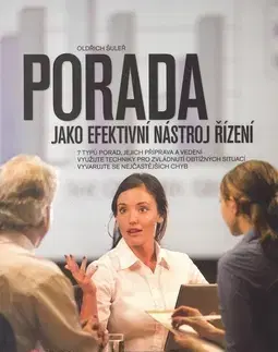 Manažment Porada jako efektivní nástroj řízení - Oldřich Šuleř