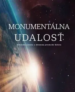 Kresťanstvo Monumentálna udalosť - W. J. Grier