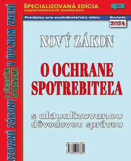 Zákony, zbierky zákonov Nový zákon o ochrane spotrebiteľa 12/2024