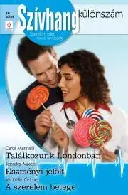 Romantická beletria Szívhang különszám 26. - Michelle Celmer,Carol Marinelli,Mikels Jennifer