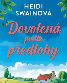 Romantická beletria Dovolená podle předlohy - Heidi Swain