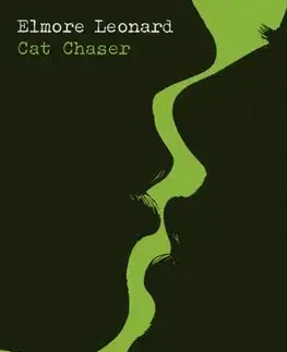 Svetová beletria Cat Chaser - Leonard Elmore