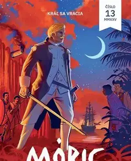Komiksy Komiks MÓRIC 13: Kráľ sa vracia - Vladislav Dudák,Petr Kopl
