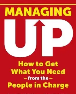Rozvoj osobnosti Managing Up - Melody Wilding
