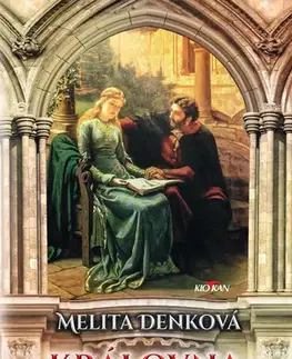 Pre deti a mládež - ostatné Královna Viola - Melita Denková
