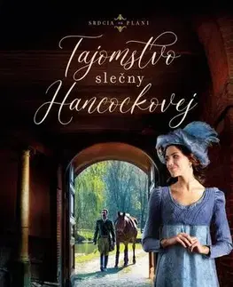 Historické romány Tajomstvo slečny Hancockovej - Kristi Ann Hunterová