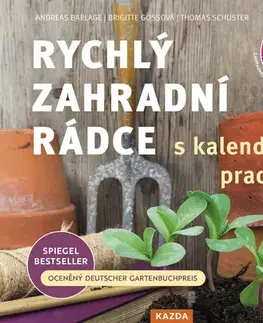 Úžitková záhrada Rychlý zahradní rádce s kalendářem prací - Andreas Barlage,Tomáš Schuster,Brigitte Goss