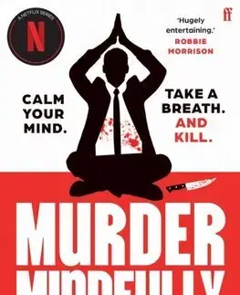 Detektívky, trilery, horory Murder Mindfully - Karsten Dusse