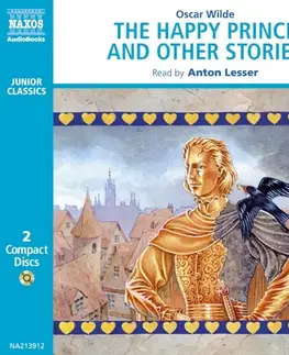 Svetová beletria Naxos Audiobooks The Happy Prince (EN)