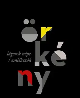 Svetová beletria Lágerek népe / Emlékezők - István Örkény