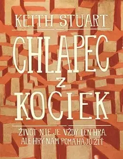 Svetová beletria Chlapec z kociek - Keith Stuart