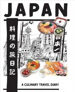 Cestopisy Japan. A Culinary Travel Diary - Clemence Leleu,Anna Shoji