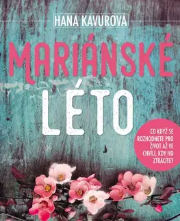 Detektívky, trilery, horory Mariánské léto - Hana Kavurová