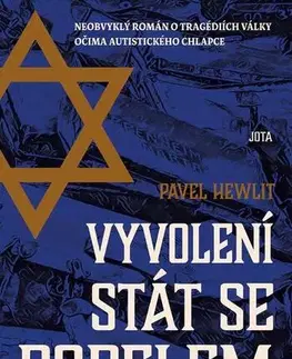 Svetová beletria Vyvolení stát se popelem - Pavel Hewlit