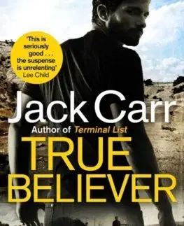 Cudzojazyčná literatúra True Believer - Jack Carr