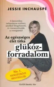 Zdravie, životný štýl - ostatné Glükóz forradalom - Jessie Inchauspé