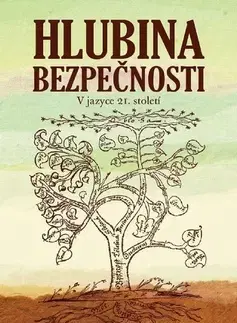 Kresťanstvo Hlubina bezpečnosti - Jan Amos Komenský