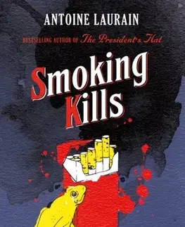 Beletria Smoking Kills - Antoine Laurain