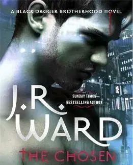 Cudzojazyčná literatúra The Chosen - J. R. Ward