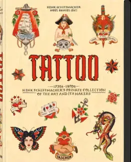 Umenie - ostatné The TATTOO Book - Henk Schiffmacher,Noel Daniel