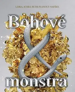 Fantasy, upíri Bohové a monstra - Shelby Mahurinová,Petra Badalec