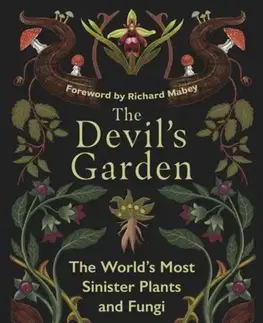 Záhrada The Devil’s Garden - Peter Marren