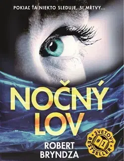 Detektívky, trilery, horory Nočný lov (Erika Fosterová 2) - Robert Bryndza