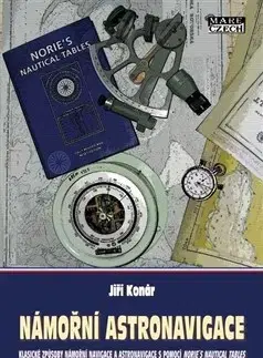 Prírodné vedy - ostatné Námořní astronavigace - Jiří Konár