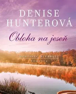 Romantická beletria Obloha na jeseň - Denise Hunter