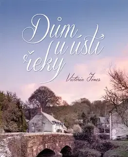 Detektívky, trilery, horory Dům u ústí řeky - Victoria Jones