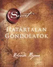 Ezoterika - ostatné Határtalan Gondolatok - Rhonda Byrne