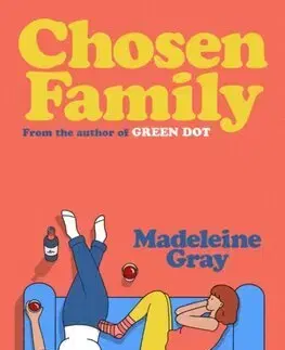 Romantická beletria Chosen Family - Madeleine Gray