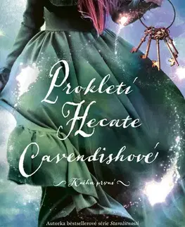 Sci-fi a fantasy Prokletí Hecate Cavendishové - Paula Brackston,Nicolle Knapová