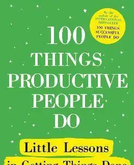 Rozvoj osobnosti 100 Things Productive People Do - Nigel Cumberland