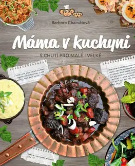 Varenie a výživa pre deti Máma v kuchyni, 2. vydání - Barbora