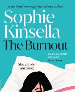 Romantická beletria The Burnout - Sophie Kinsella