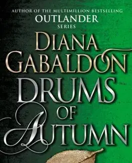 Historické romány Drums Of Autumn - Outlander 4 - Diana Gabaldon
